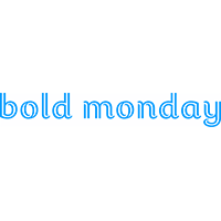 Bold Monday