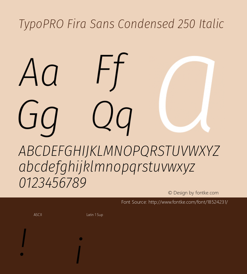 TypoPRO Fira Sans Condensed 250 Italic Version 4.203;PS 004.203;hotconv 1.0.88;makeotf.lib2.5.64775 Font Sample