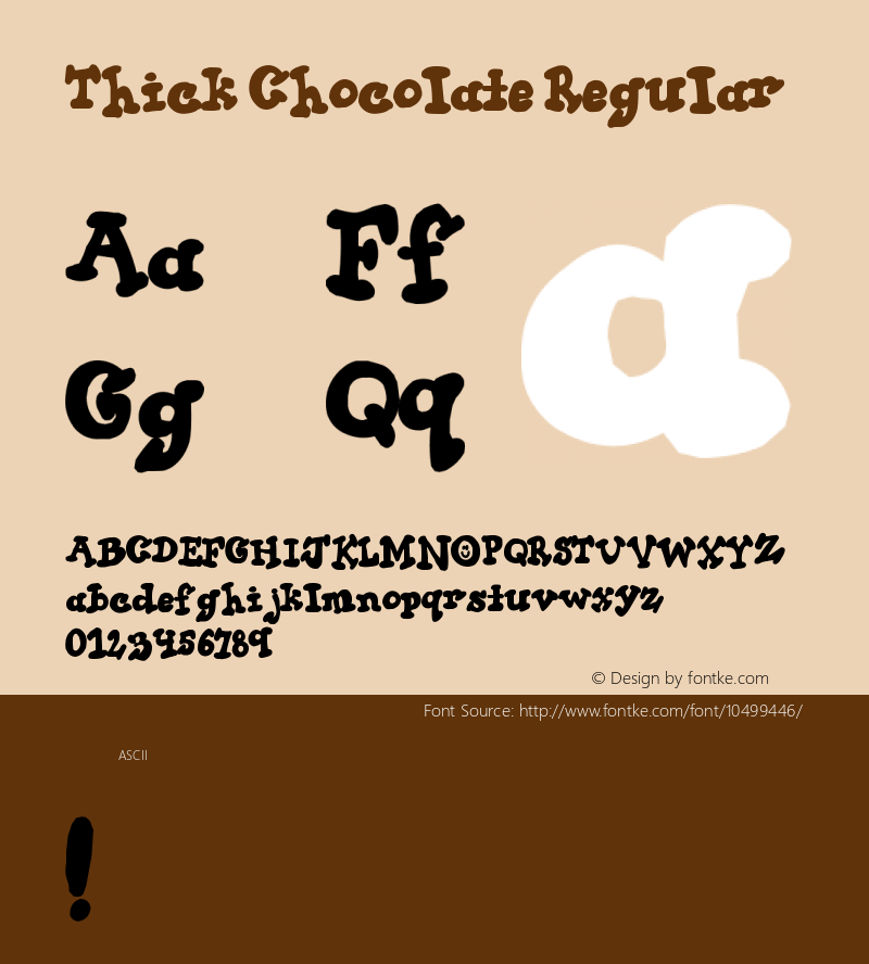 Thick Chocolate Regular Version 1.50 Font Sample