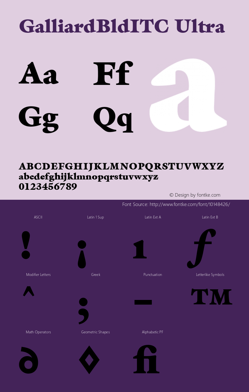 GalliardBldITC Ultra Version 001.000 Font Sample