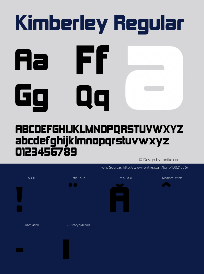 Kimberley Regular Version 1.0; 2000; initial release Font Sample