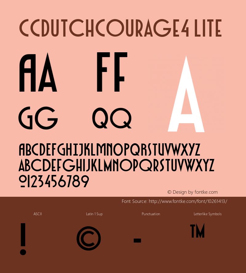 CCDutchCourage4 Lite Macromedia Fontographer 4.1 4/9/01 Font Sample