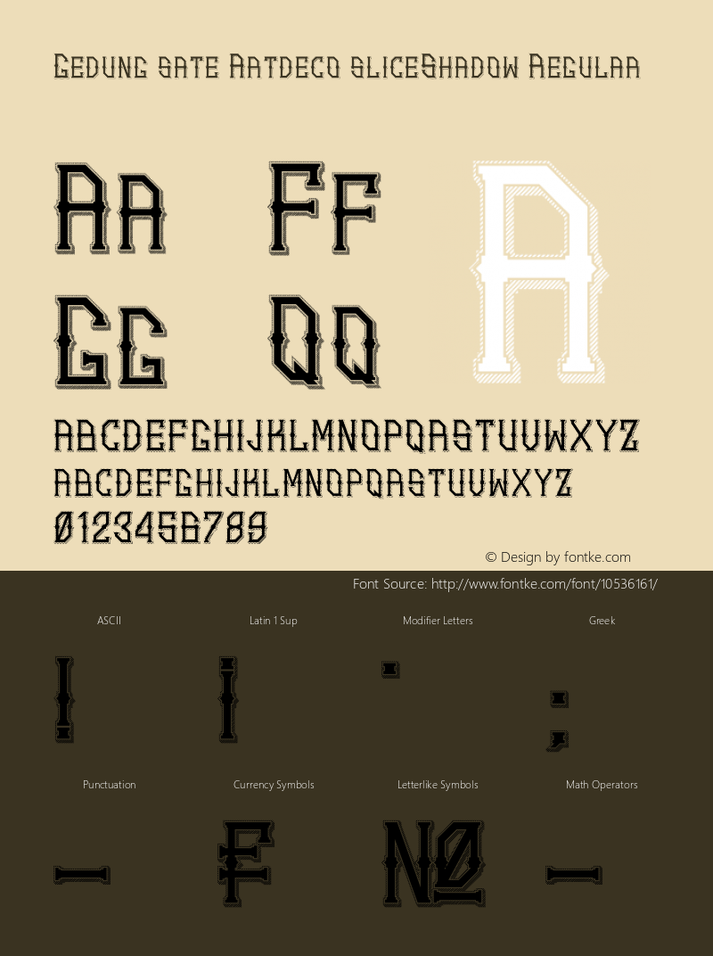 Gedung sate Artdeco sliceShadow Regular Version 1.00 January 15, 2014, initial release Font Sample