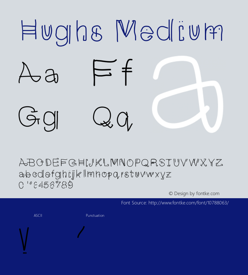 Hughs Medium Version 001.000 Font Sample