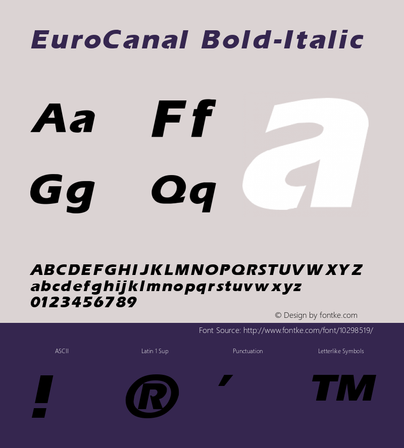 EuroCanal Bold-Italic 1.0 Sun Oct 03 10:50:06 1993 Font Sample