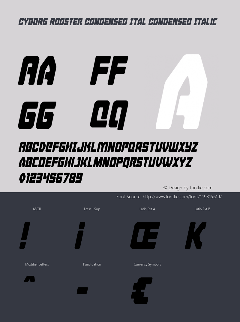 Cyborg Rooster Condensed Ital Version 1.0; 2015 Font Sample