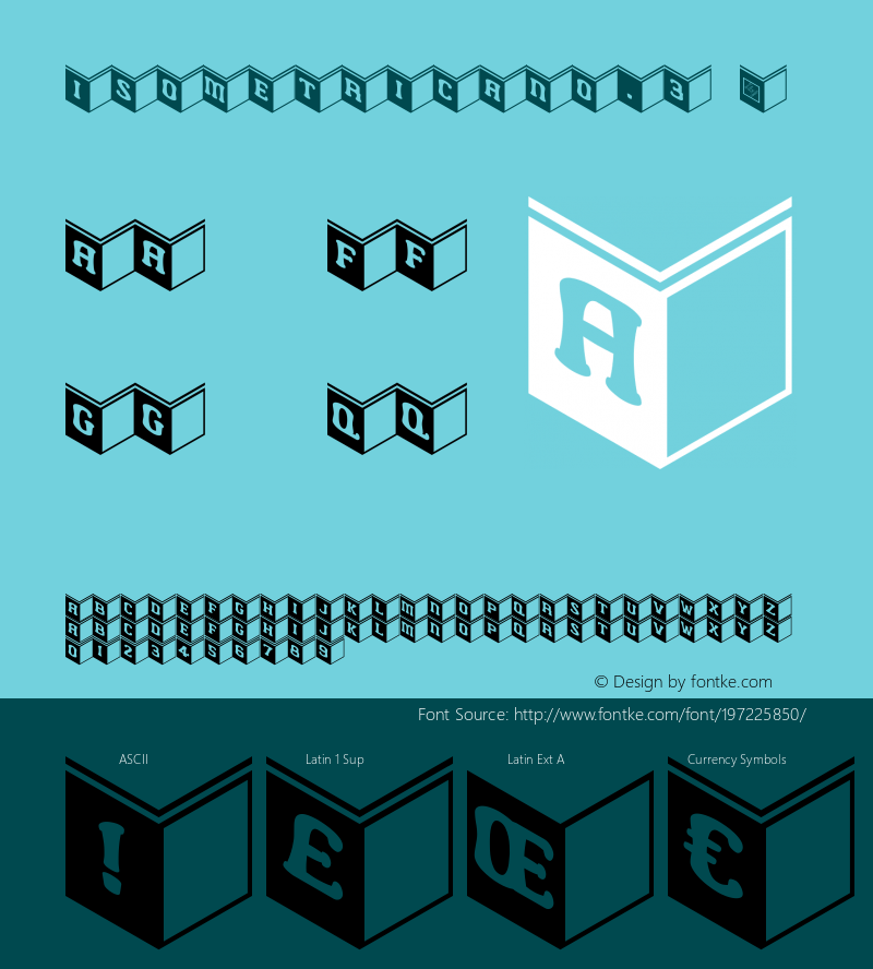 ☞Isometrica No.3 Version 1.000 2013 initial release;com.myfonts.gatf.isometrica.3.wfkit2.3UDw图片样张