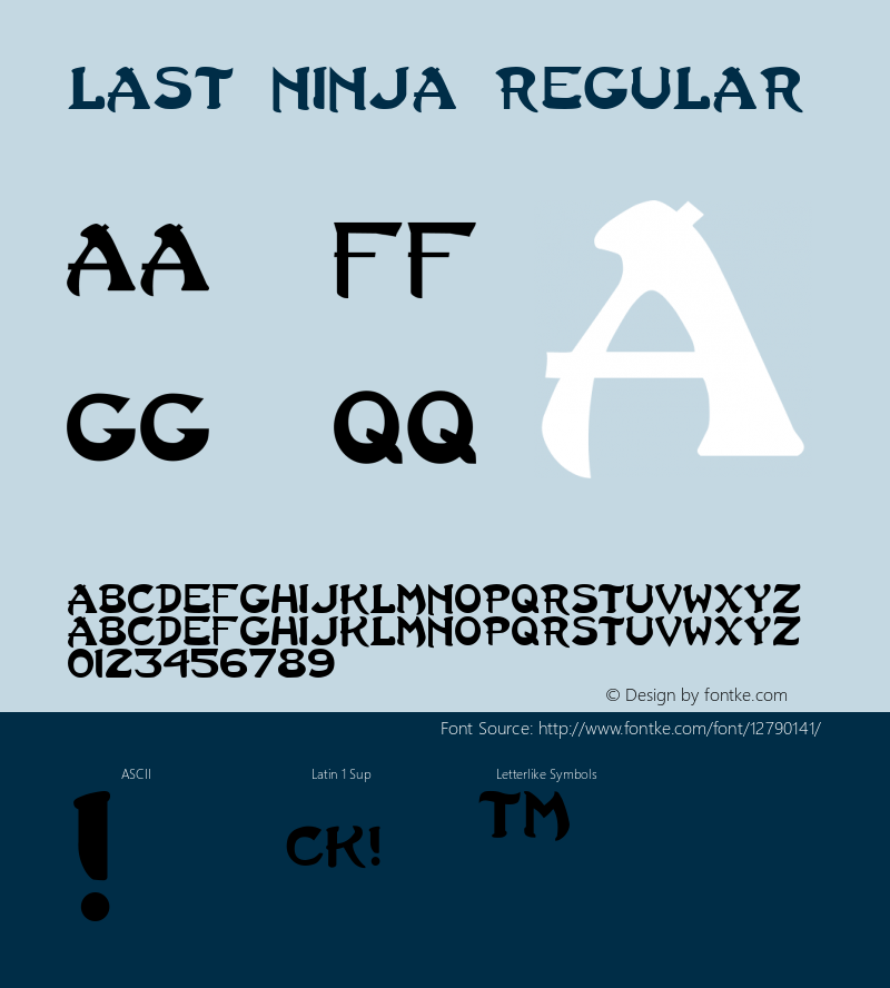 Last Ninja Regular 1.0 Font Sample