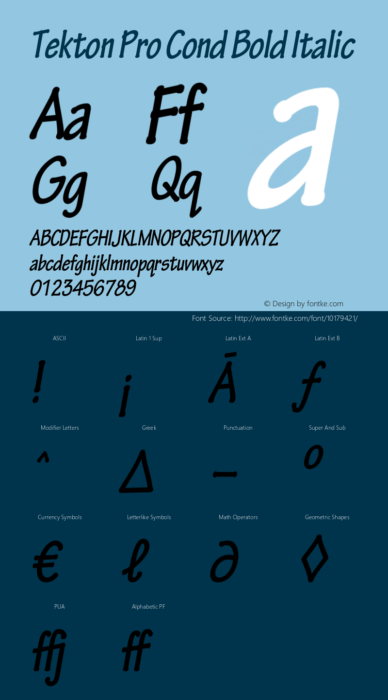 Tekton Pro Cond Bold Italic OTF 1.005;PS 001.000;Core 1.0.23;hotunix 1.28 Font Sample