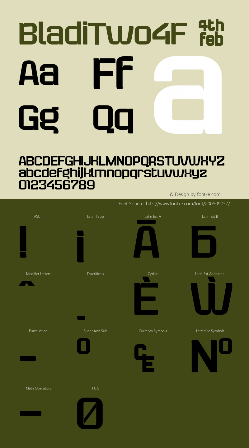 ☞Bladi Two 4F 1.0; Nov 2008; initial release;;com.myfonts.easy.4thfebruary.bladi-two-4f.regular.wfkit2.version.3PNE图片样张