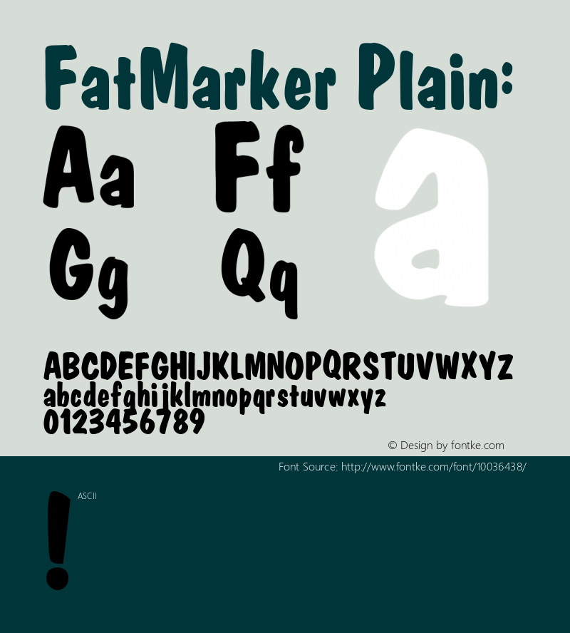 FatMarker Plain: Unknown Font Sample