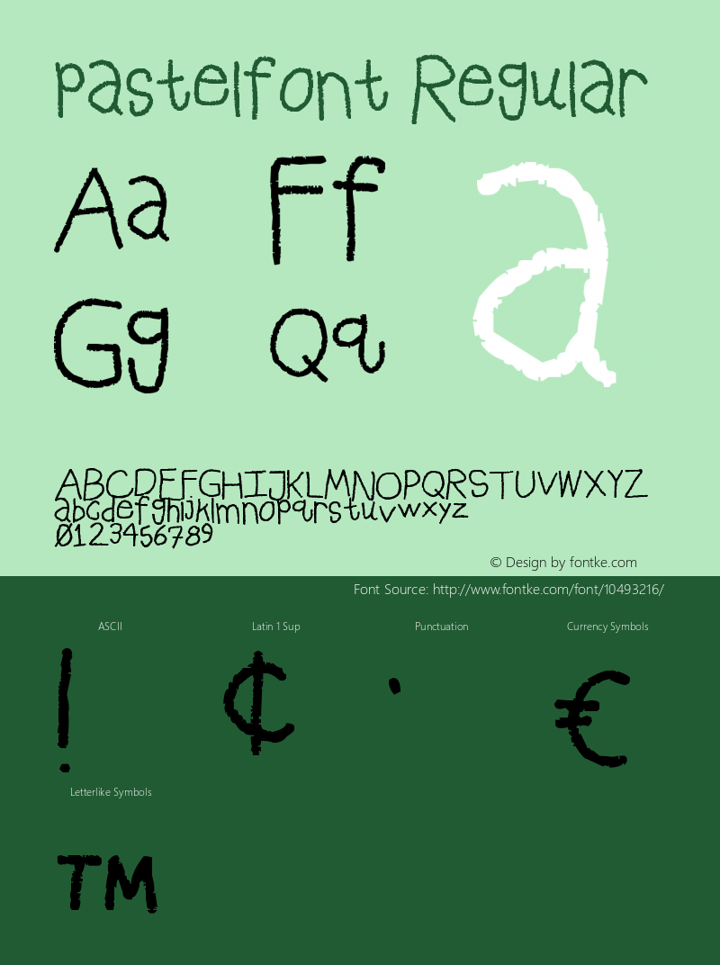 pastelfont Regular Version 1.00 July 18, 2013, initial release Font Sample