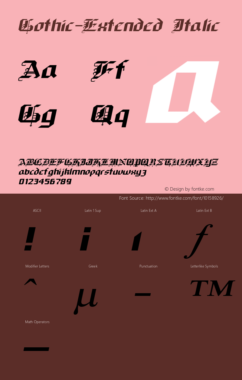 Gothic-Extended Italic 1.0/1995: 2.0/2001 Font Sample