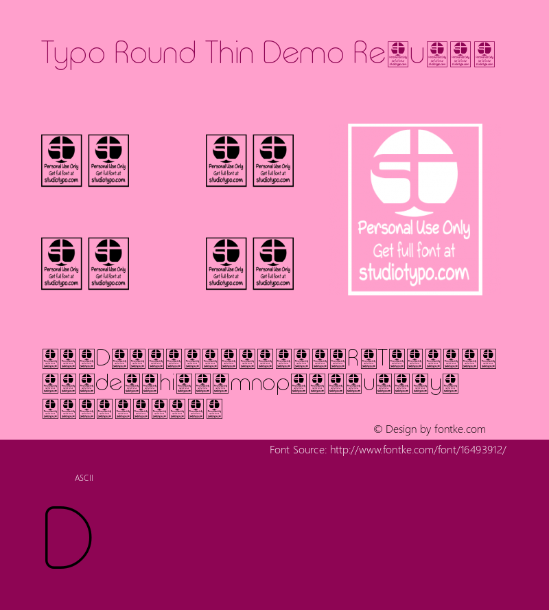 Typo Round Thin Demo Regular Version 1.00 January 8, 2016, initial release Font Sample