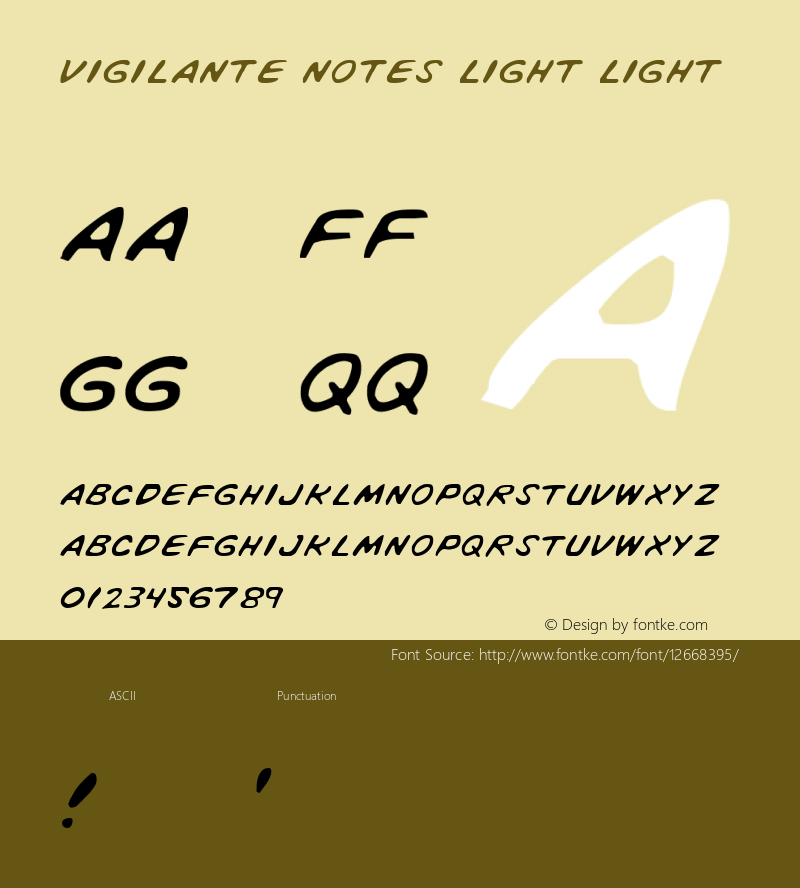 Vigilante Notes Light Light 1 Font Sample