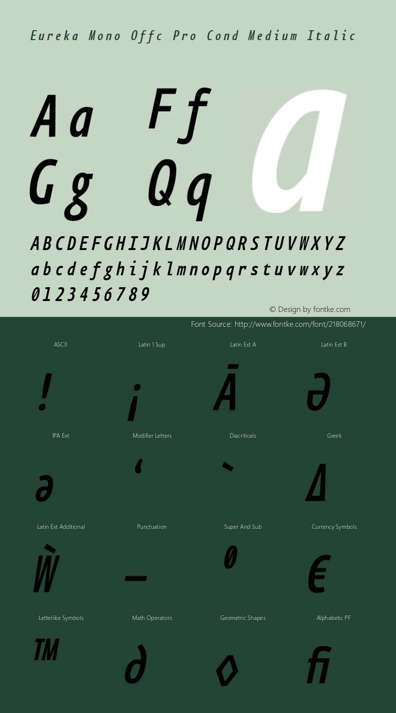 Eureka Mono Offc Pro Cond Medium Italic Version 7.504; 2011; Build 1020图片样张