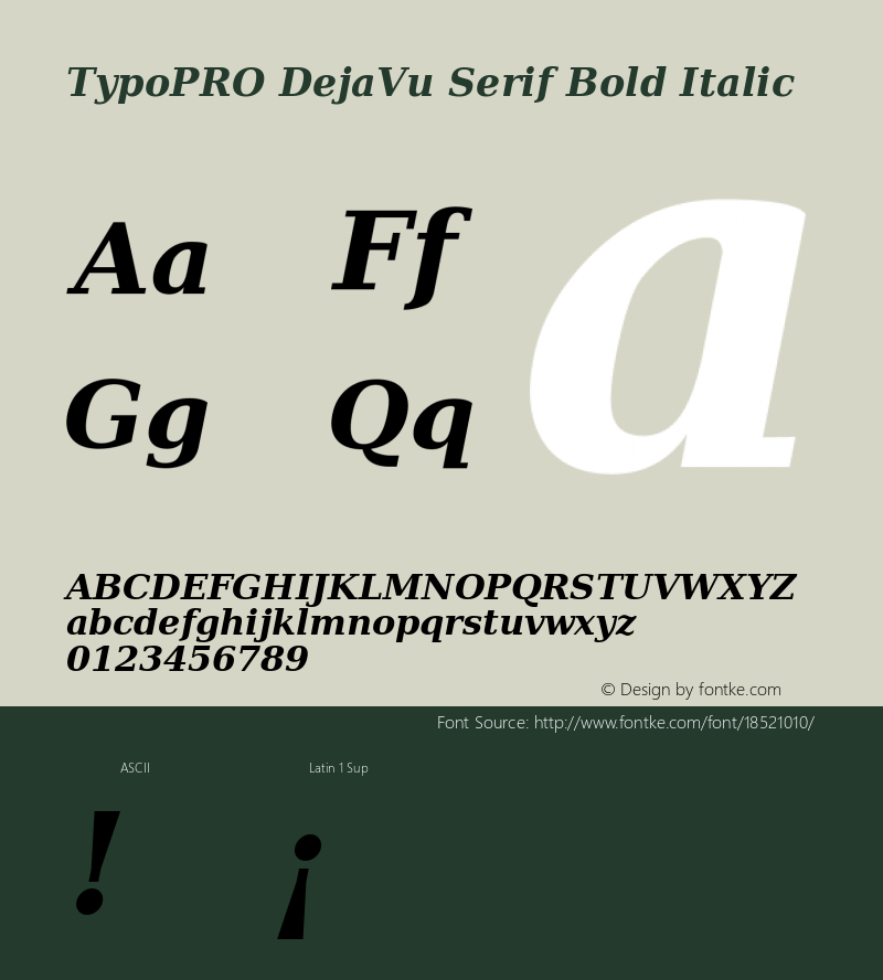 TypoPRO DejaVu Serif Bold Italic Version 2.37 Font Sample