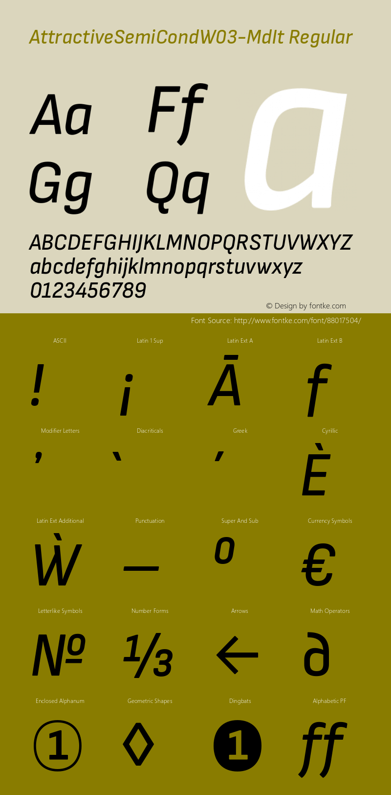 AttractiveSemiCond W03 MediumIt Version 3.001 Font Sample