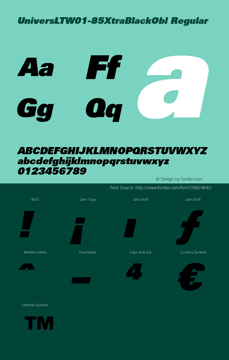 Univers LT W01 85 X Black Obl Version 1.00 Font Sample