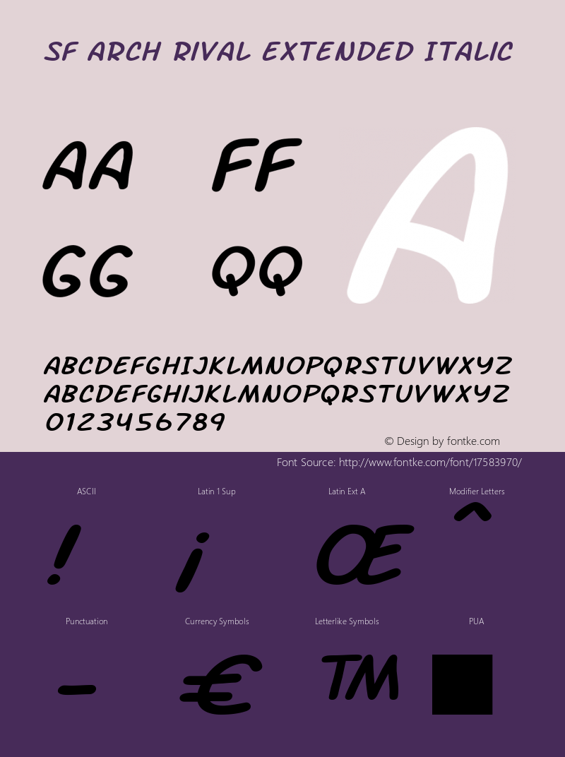 SF Arch Rival Extended Italic ver 1.0; 2000. Freeware. Font Sample