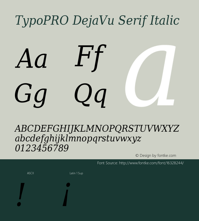 TypoPRO DejaVu Serif Italic Version 2.34 Font Sample