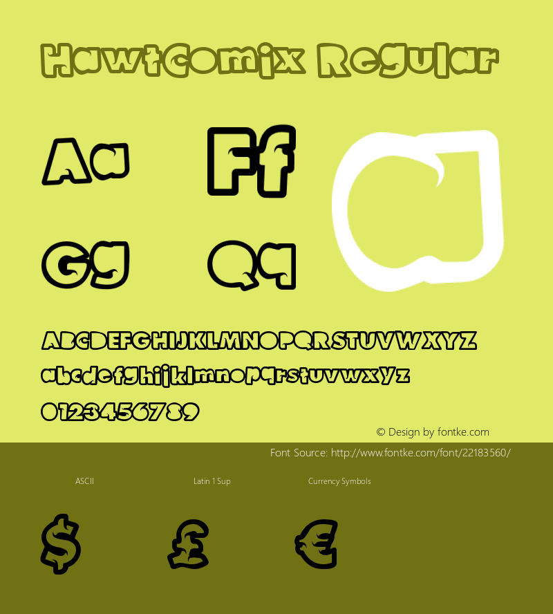 HawtComix Version 1.00 August 12, 2014, initial release Font Sample