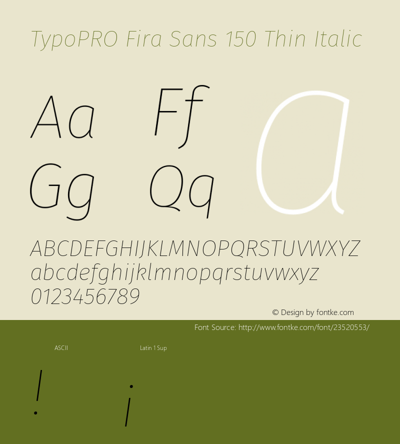 TypoPRO Fira Sans Thin Italic Version 4.203;PS 004.203;hotconv 1.0.88;makeotf.lib2.5.64775 Font Sample