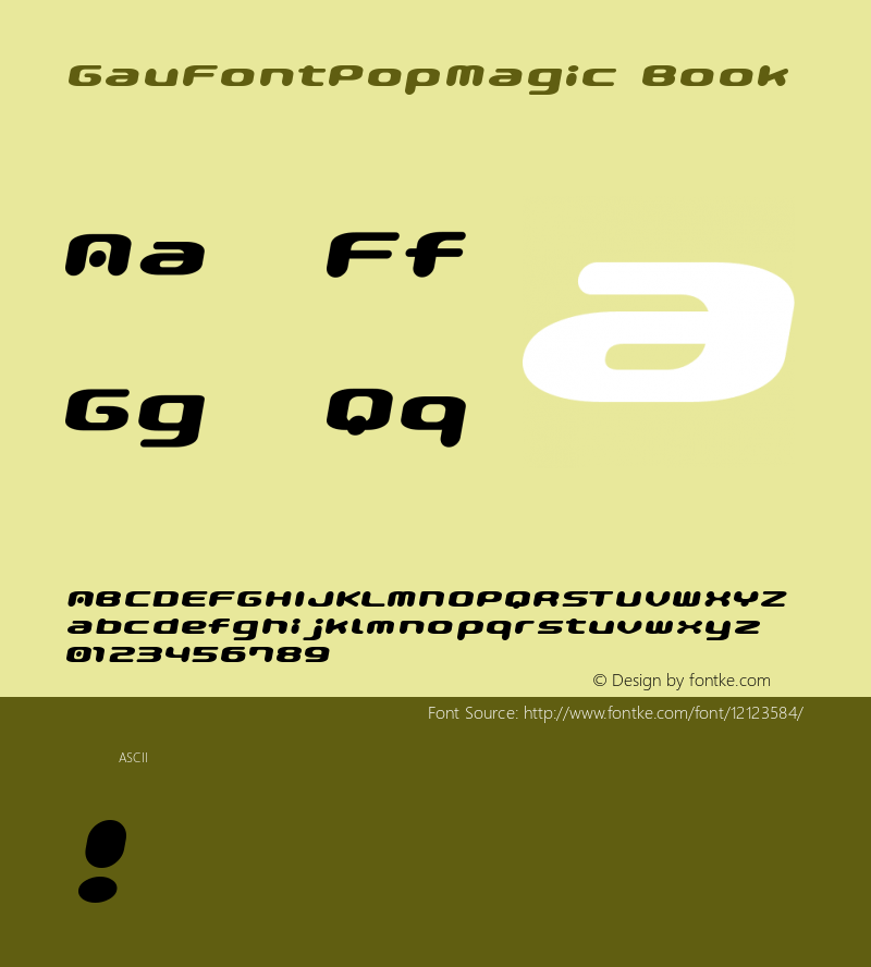 GauFontPopMagic Book Version Macromedia Fontograp Font Sample