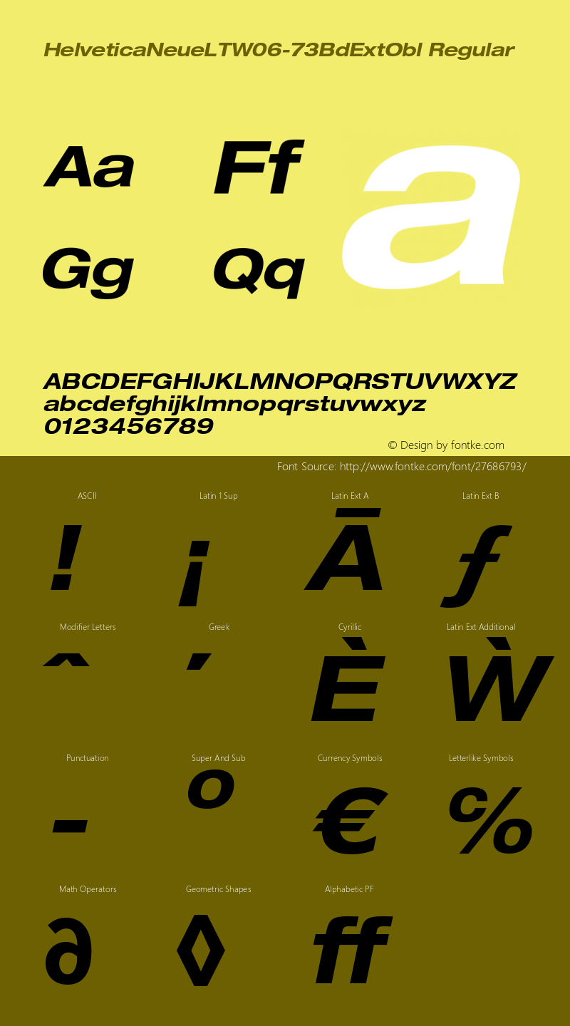 Helvetica Neue LTW0673BdExtObl Version 1.00 Font Sample