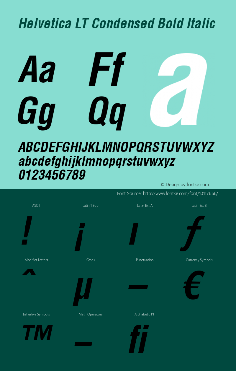 Helvetica LT Condensed Bold Italic Version 6.1; 2002 Font Sample