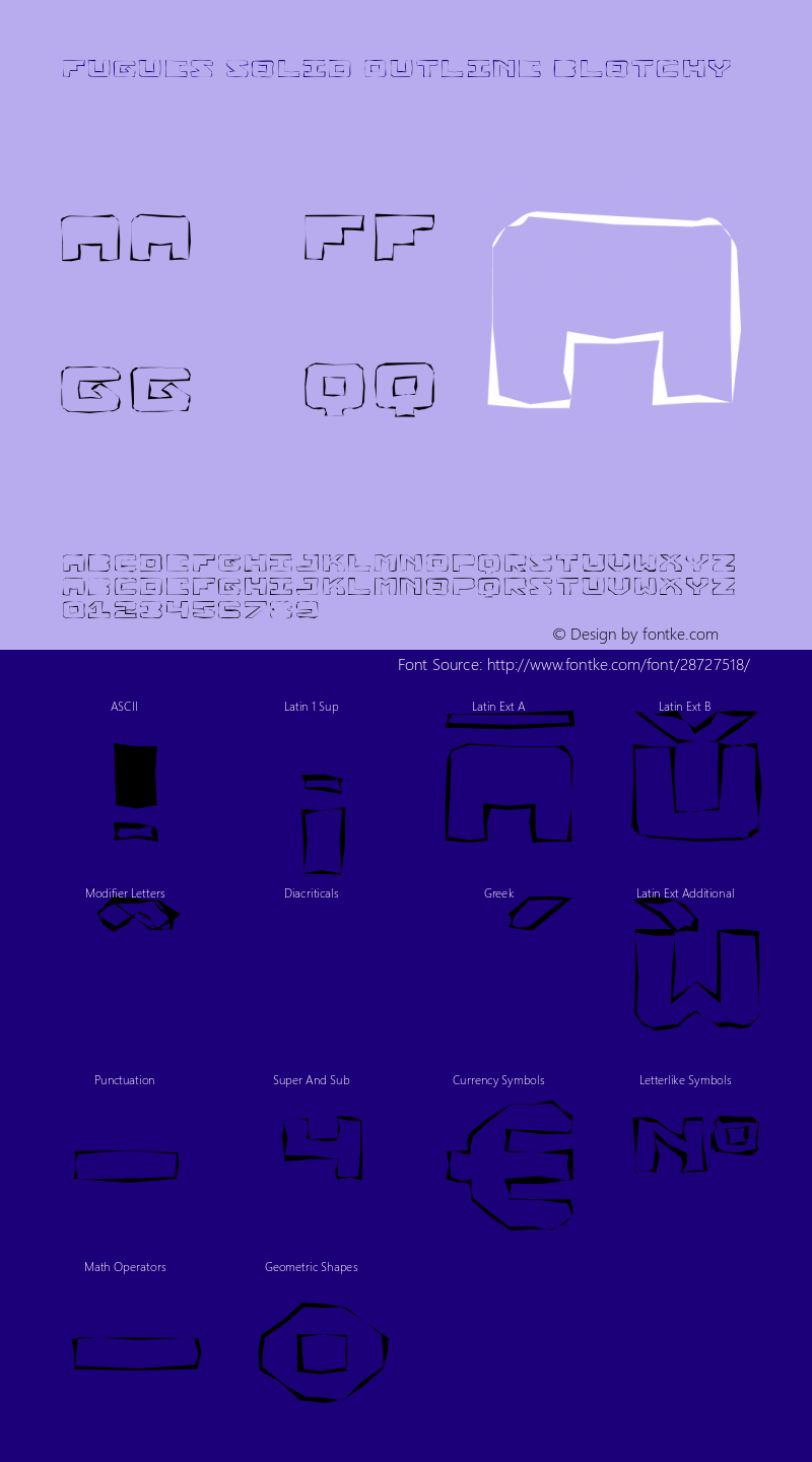 FuguesSolidOutlineBlotchy Version 1.000;PS 001.000;hotconv 1.0.88;makeotf.lib2.5.64775;YWFTv17 Font Sample