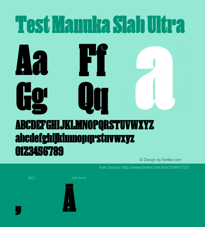 Test Manuka Slab Ultra Version 1.005;hotconv 1.0.116;makeotfexe 2.5.65601 Font Sample