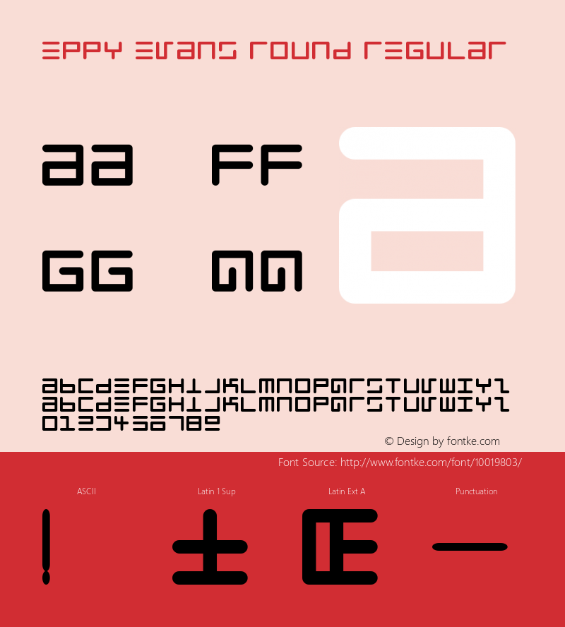 Eppy Evans Round Regular Macromedia Fontographer 4.1.3 4/3/97 Font Sample