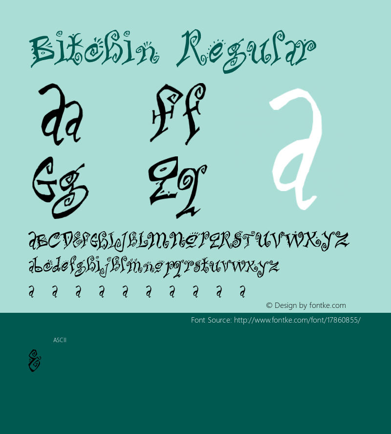 Bitchin Regular Version 1.0 Font Sample