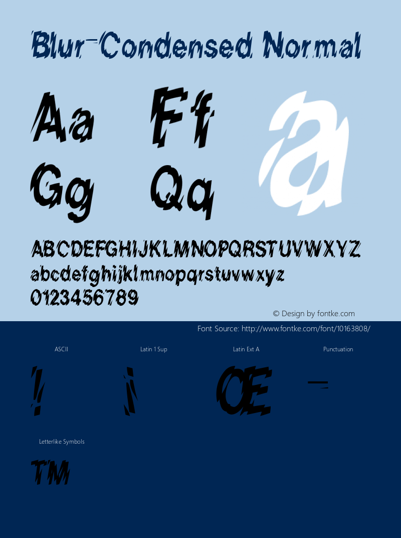 Blur-Condensed Normal Macromedia Fontographer 4.1 9/26/96 Font Sample