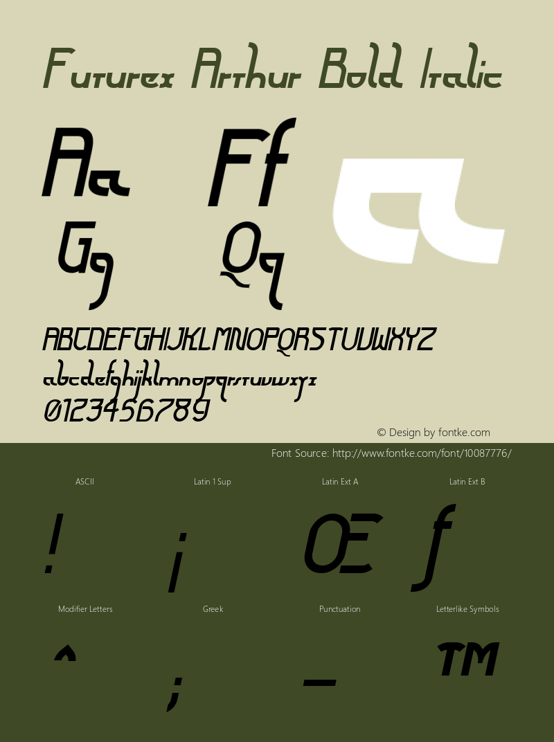 Futurex Arthur Bold Italic Version 1.0; 2001; initial release Font Sample