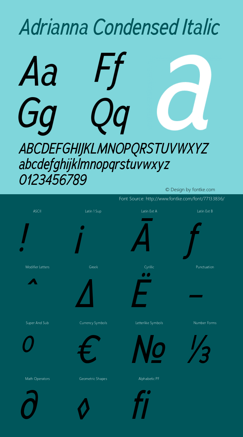 Adrianna Condensed Italic Version 2.000 Font Sample