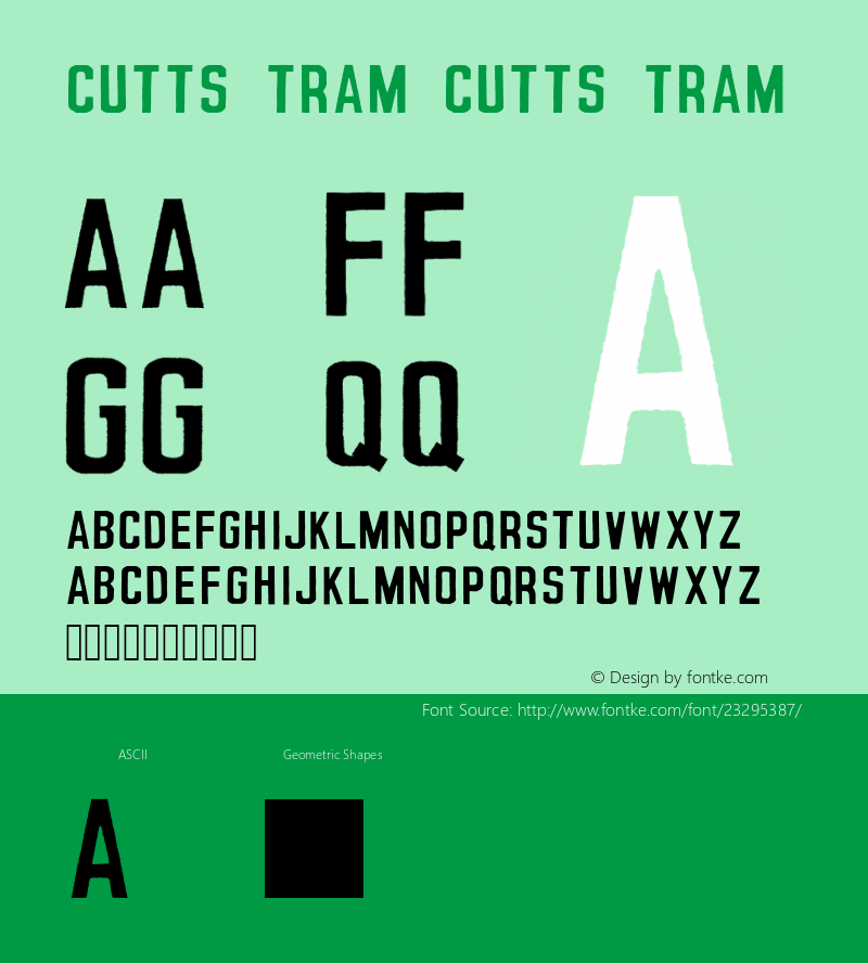 Cutts Tram Cutts Tram Version 1.0 Font Sample