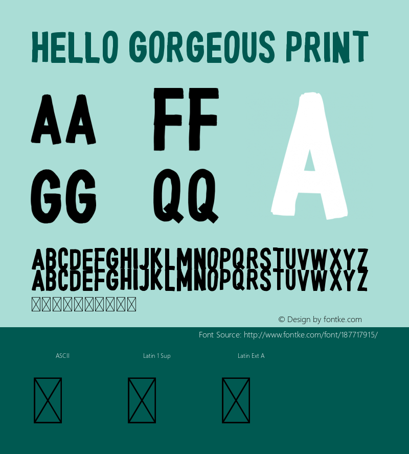 Hello Gorgeous Print Version 1.003;Fontself Maker 3.5.4图片样张