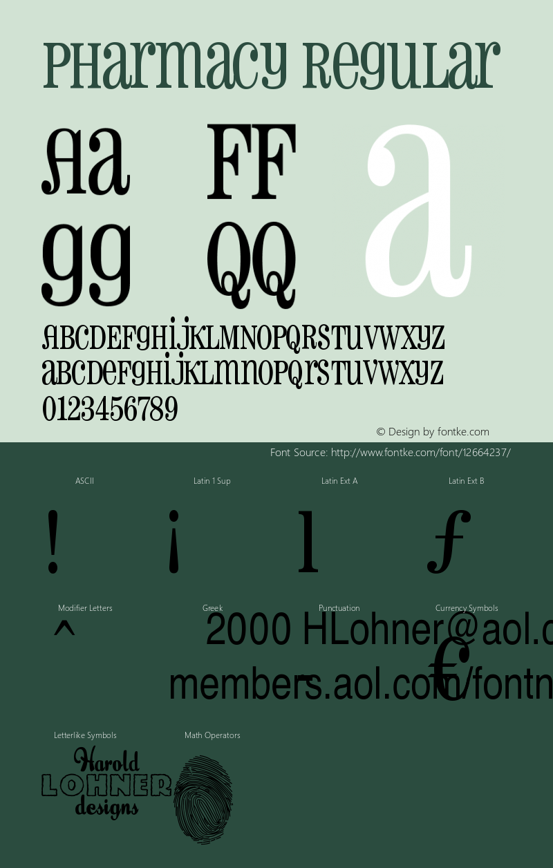 Pharmacy Regular Macromedia Fontographer 4.1.3 1/14/00 Font Sample