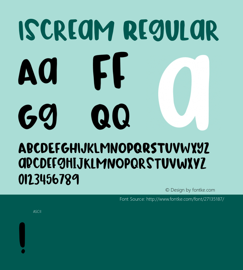 Iscream-Regular Version 1.000;PS 001.000;hotconv 1.0.88;makeotf.lib2.5.64775 Font Sample