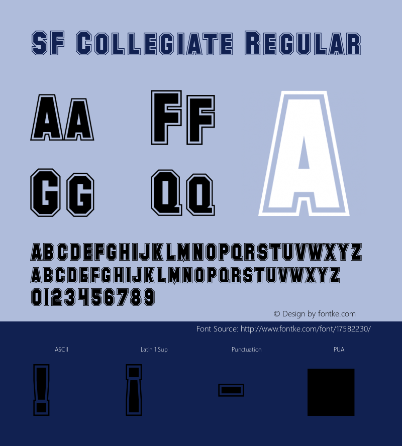 SF Collegiate Regular ver 1.0; 1999. Freeware for non-commercial use. Font Sample