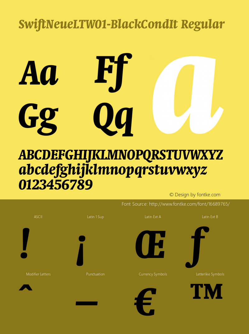 SwiftNeueLTW01-BlackCondIt Regular Version 1.02 Font Sample