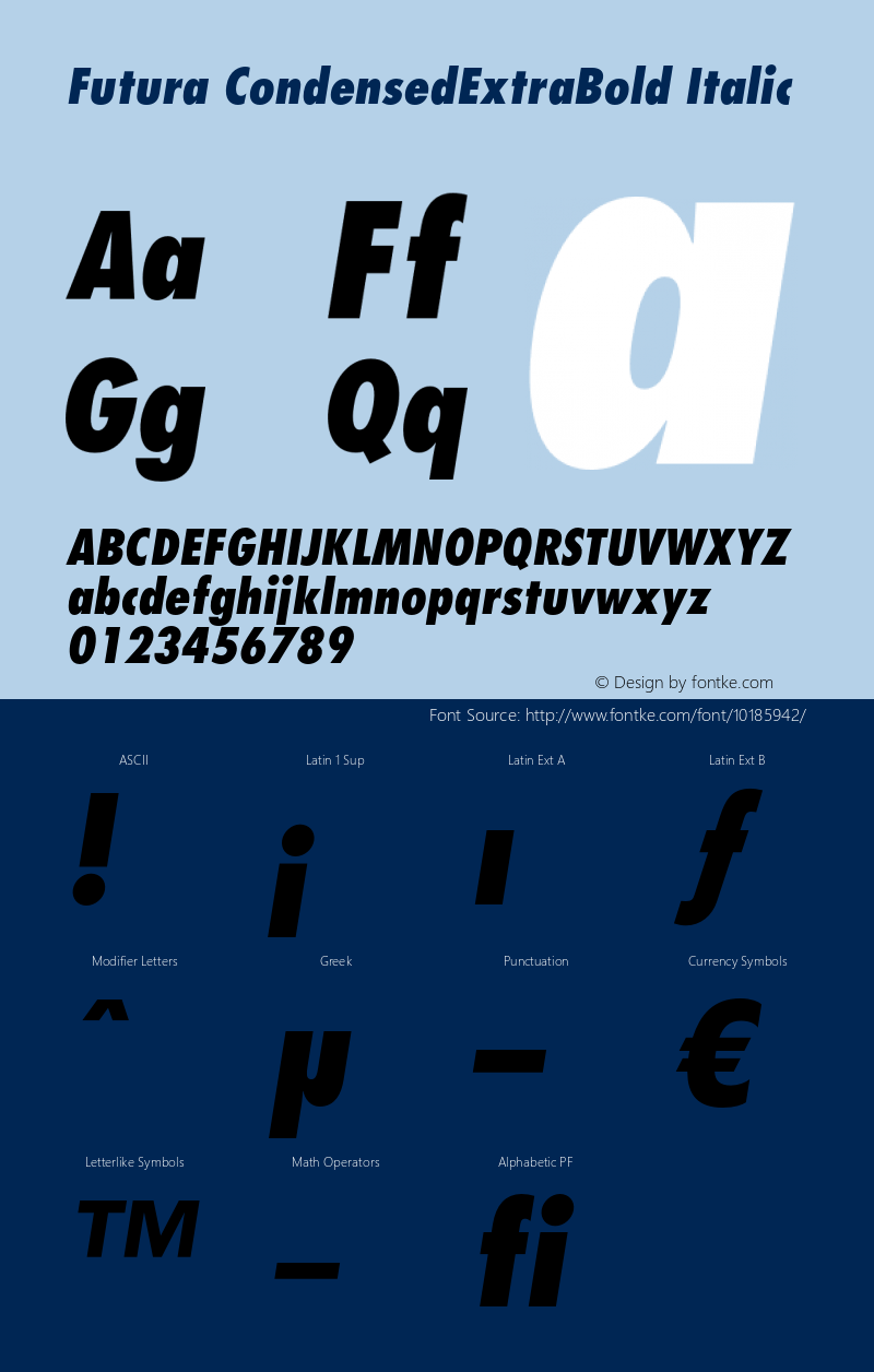 Futura CondensedExtraBold Italic OTF 1.0;PS 001.003;Core 1.0.22 Font Sample