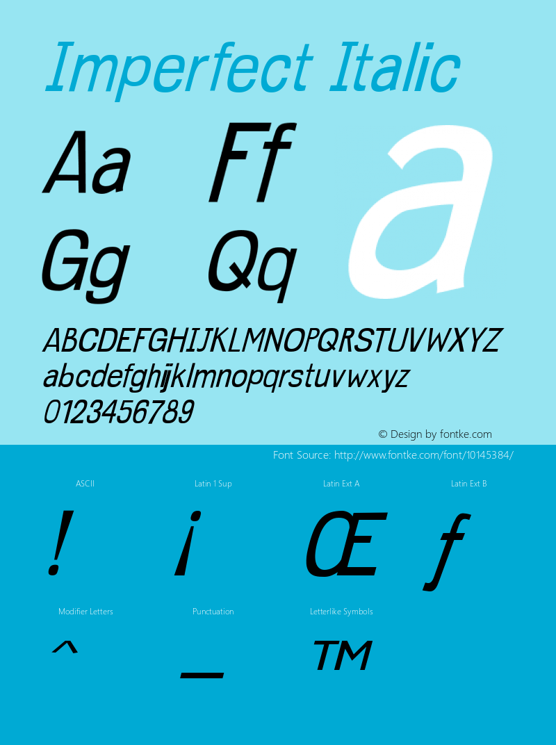 Imperfect Italic Version 001.000 Font Sample