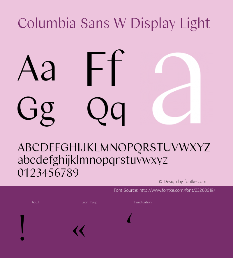 Columbia Sans W Disp Light Version 1.001;PS 1.1;hotconv 1.0.88;makeotf.lib2.5.647800; ttfautohint (v1.3.34-f4db) Font Sample