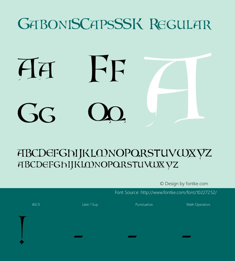 GaboniSCapsSSK Regular Macromedia Fontographer 4.1 8/3/95 Font Sample