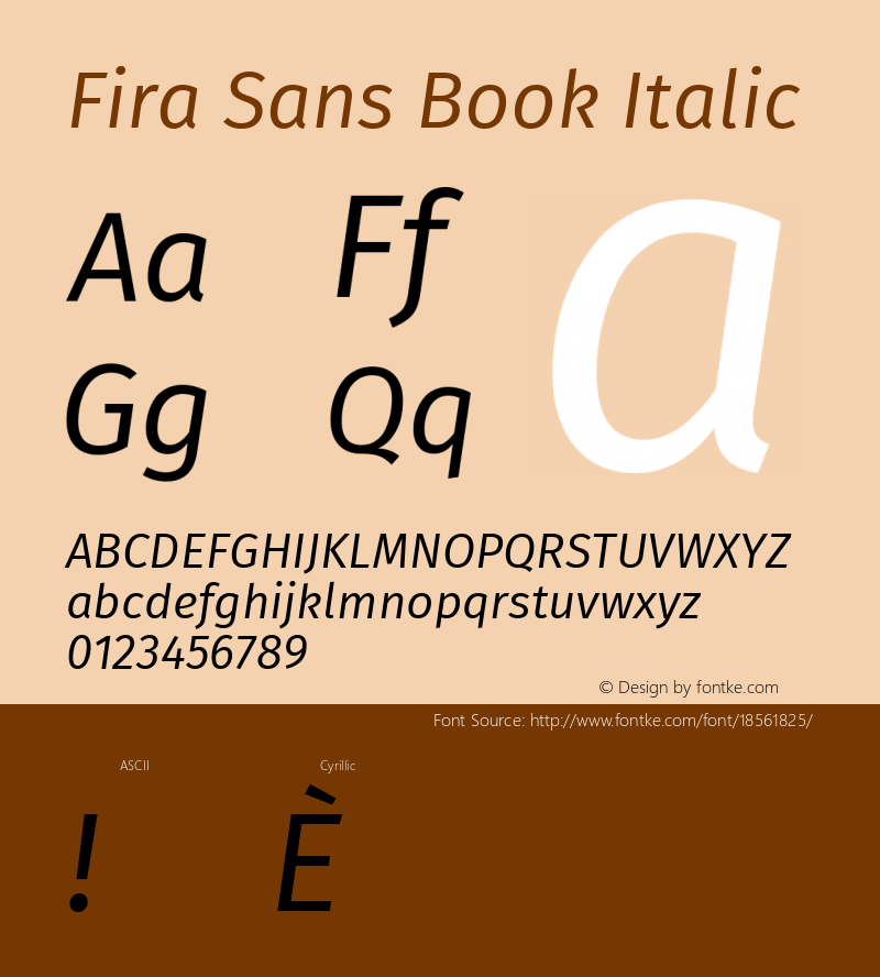 Fira Sans Book Italic Version 4.203;PS 004.203;hotconv 1.0.88;makeotf.lib2.5.64775; ttfautohint (v1.4.1) Font Sample