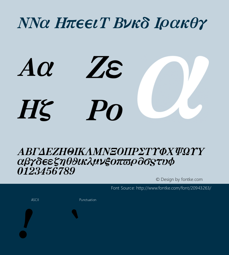 MMa GreekS Bold Italic Version 3.100;PS 001.000;hotconv 1.0.38;makeotf.lib1.6.5960 Font Sample