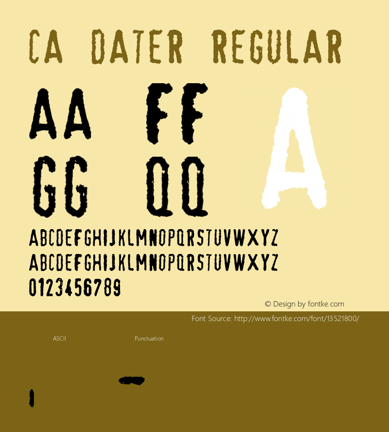 CA Dater Regular Fontographer 4.7 31.03.2008 FG4M­0000001115 Font Sample